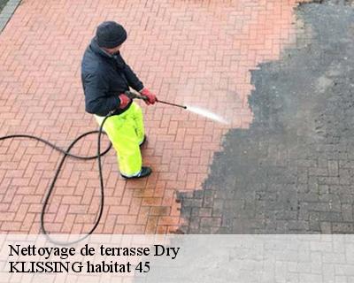 Nettoyage de terrasse  dry-45370 KLISSING habitat 45