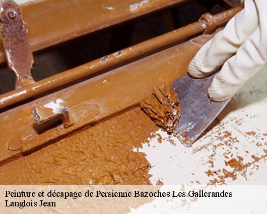 Peinture et décapage de Persienne  bazoches-les-gallerandes-45480 Langlois Jean
