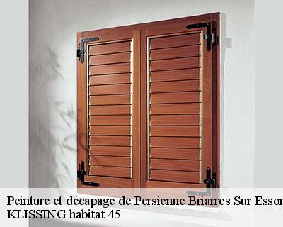 Peinture et décapage de Persienne  briarres-sur-essonnes-45390 Langlois Jean